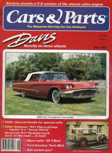 CARS & PARTS 1984 MAY - 3-WHEEL DAVIS, '59 T-BIRD CONV, '41 CHEVY P/U